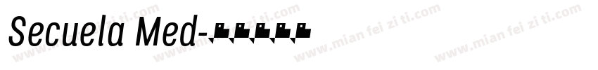 Secuela Med字体转换